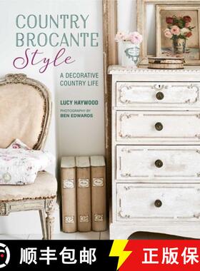 【3-4周达】Country Brocante Style: Where English Country Meets French Vintage [9781788790789]