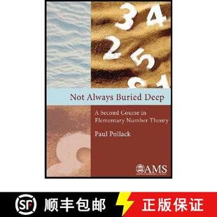 【3-4周达】精装 Not Always Buried Deep: A Second Course in Elementary Number Theory [9780821848807]