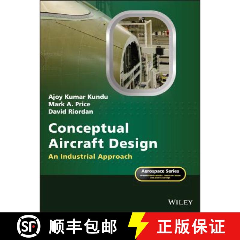 【3-4周达】Conceptual Aircraft Design - An Industrial Approach [Wiley机械工程] [9781119500285]