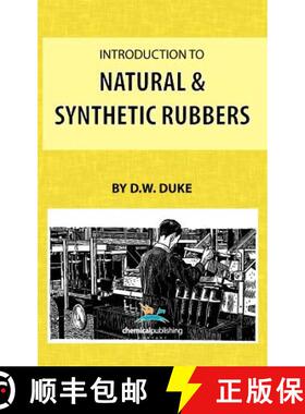 预订 Introduction to Natural and Synthetic Rubbers [9780820600956]
