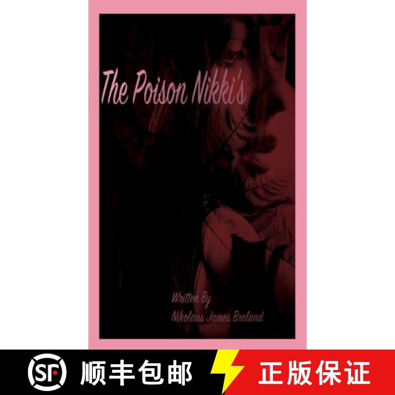 【2-3周达】The Poison Nikki's: Episode 1 [9781737186595]