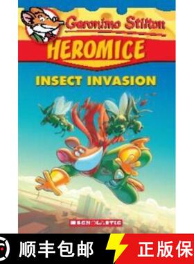 【3-4周达】Geronimo Stilton Heromice #9: Insect Invasion [9781338116618]