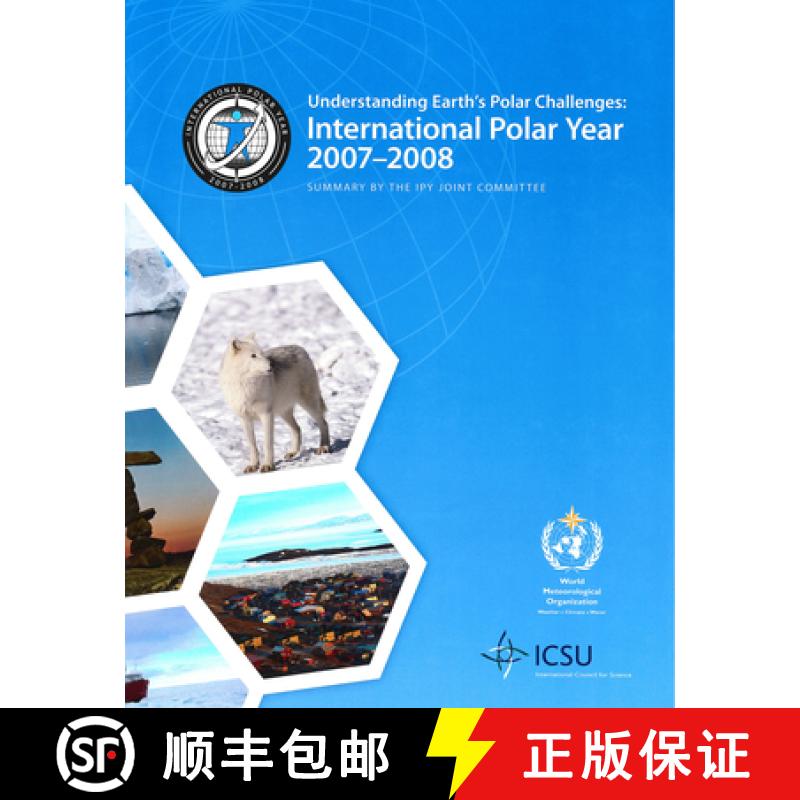 【3-4周达】Understanding Earth's Polar Challenges: International Polar Year 2007-2008 [9781896445557]