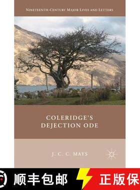 【3-4周达】Coleridge's Dejection Ode [9783030041304]