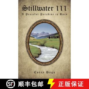 【3-4周达】Stillwater III: A Peaceful Paradise is Born [9781638854982]