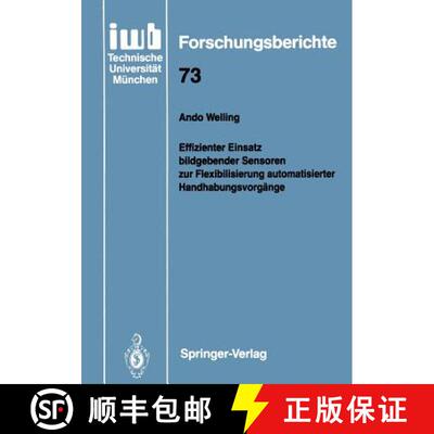 【3-4周达】Effizienter Einsatz bildgebender Sensoren zur Flexibilisierung automatisierter Handhabungs... [9783540580539]