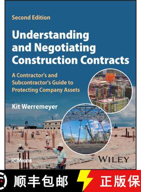 【3-4周达】Understanding and Negotiating Construction Contrac ts: A Contractor's and Subcontractor's ... [9781394150205]