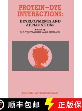 【3-4周达】Protein-Dye Interactions: Developments and Applications [9789401069892]