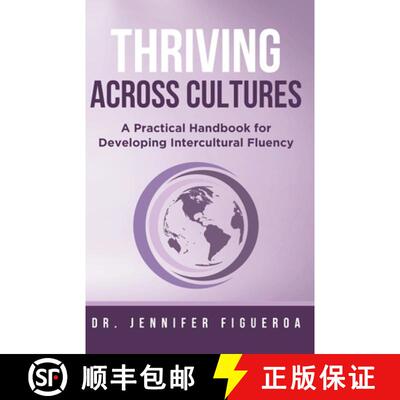 【3-4周达】Thriving Across Cultures: A Practical Handbook for Developing Intercultural Fluency [9798218778873]