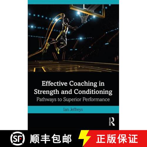 【3-4周达】Effective Coaching in Strength and Conditioning: Pathways to Superior Performance [9780415839990]