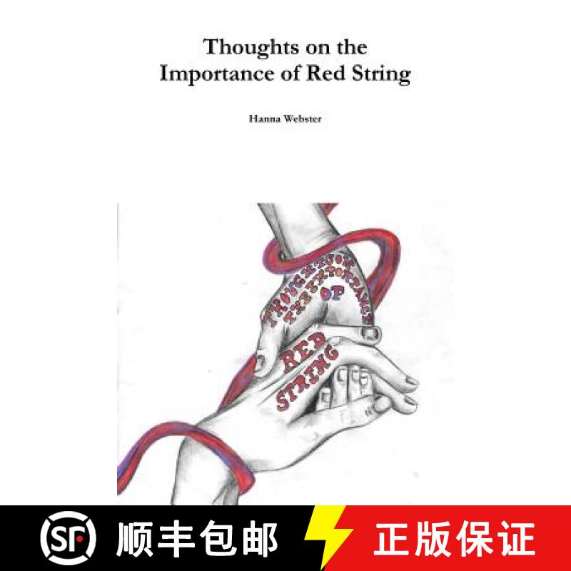 【2-3周达】Thoughts on the Importance of Red String [9781387230518]