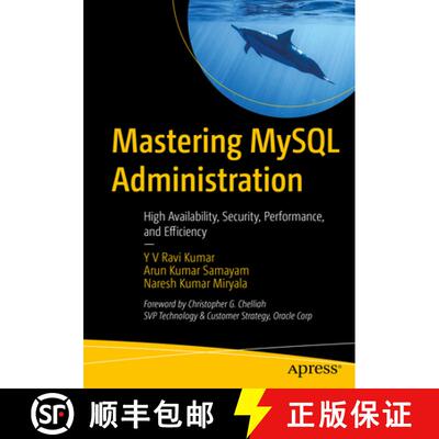 【3-4周达】Mastering MySQL 8.2 Administration: High Availability, Security, Performance, and Efficien... [9798868802515]