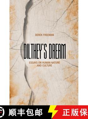 预订 Dilthey's Dream: Essays on human nature and culture [9781922144805]
