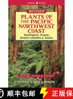 【3-4周达】Plants of the Pacific Northwest Coast: Washington, Oregon, British Columbia and Alaska [9781772130089]