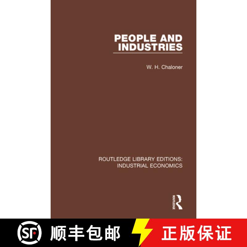 【3-4周达】PEOPLE AND INDUSTRIES (RLE INDUSTRI [9780815371236]