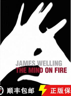 James Welling: The Mind Fire: The Mind on Fire [9783791353661]