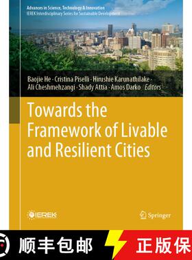 【3-4周达】Towards the Framework of Livable and Resilient Cities [9783031978487]