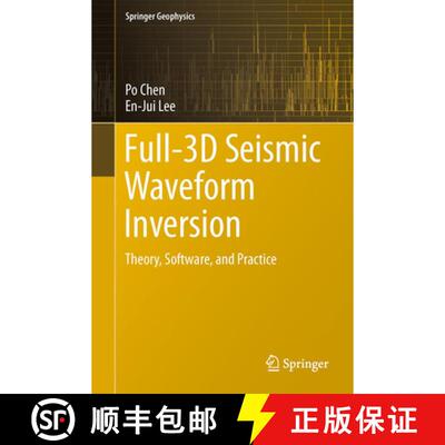 【3-4周达】精装 Full-3D Seismic Waveform Inversion : Theory, Software and Practice (1st ed. 2015) [9783319166032]