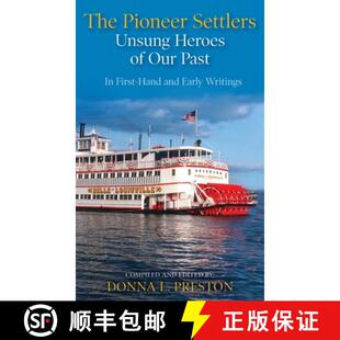 Our 9780578779638 The Unsung Heroes Settlers 4周达 Pioneer Past