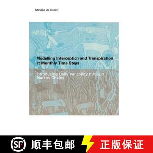 【3-4周达】Modelling Interception and Transpiration at Monthly Time Steps : IHE Dissertation 31 [9789058093783]