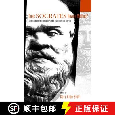 【2-3周达】Does Socrates Have a Method? : Rethinking the Elenchus in Plato's Dialogues and Beyond [9780271021737]