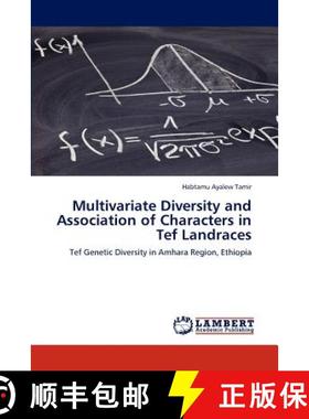 预订 Multivariate Diversity and Association of Characters in Tef Landraces [9783848491278]