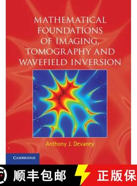 【3-4周达】Mathematical Foundations of Imaging, Tomography and Wavefield Inversion [9780521119740]