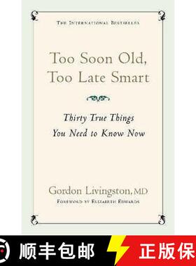 【3-4周达】Too Soon Old, Too Late Smart: Thirty True Things You Need to Know Now [9780340839362]