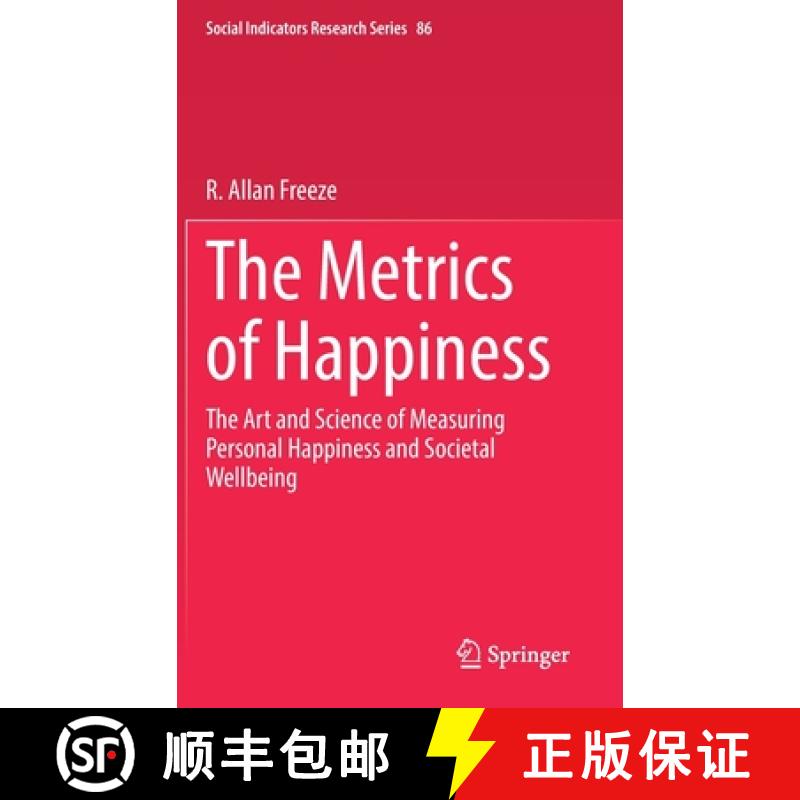 【3-4周达】The Metrics of Happiness : The Art and Science of Measuring Personal Happiness and Societa... [9783031109126]