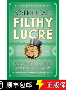【3-4周达】Filthy Lucre: Economics for People Who Hate Capitalism [9781554683741]