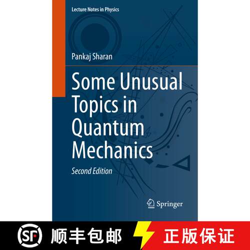 【3-4周达】Some Unusual Topics in Quantum Mechanics (Second Edition 2023) [9783031359613]