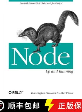 【3-4周达】Node - Up and Running: Scalable Server-Side Code with JavaScript [9781449398583]