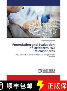 预订 Formulation and Evaluation of Deltiazem HCl Microspheres [9783844327397]