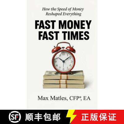 【3-4周达】Fast Money Fast Times: How the Speed of Money Reshaped Everything [9798898146375]