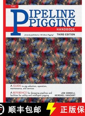 预订 Pipeline Pigging Handbook [9789717194530]