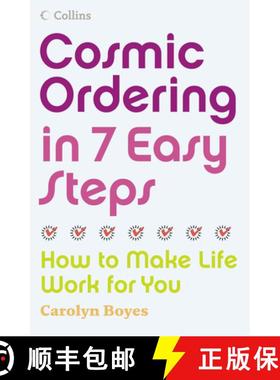 【3-4周达】Cosmic Ordering in 7 Easy Steps: How to Make Life Work for You [9780007248155]