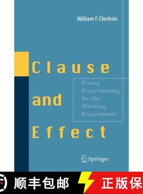 【3-4周达】Clause and Effect : Prolog Programming for the Working Programmer [9783540629719]