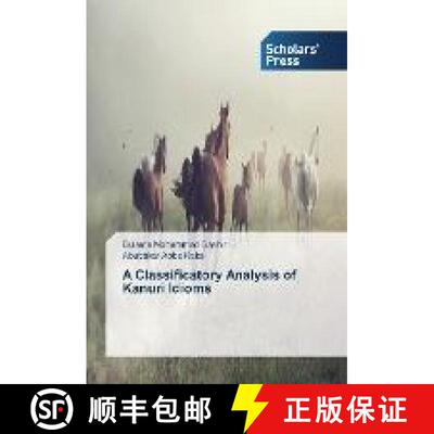 预订 A Classificatory Analysis of Kanuri Idioms [9783330653900]