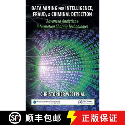 【3-4周达】精装 Data Mining for Intelligence, Fraud & Criminal Detection : Advanced Analytics & Infor... [9781420067231]