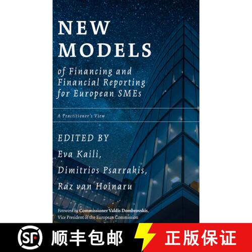 【3-4周达】New Models of Financing and Financial Reporting for European SMEs: A Practitioner's View [9783030028305]