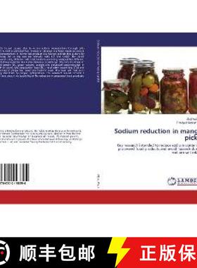 预订 Sodium reduction in mango pickle [9786202198394]