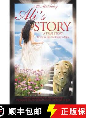 【3-4周达】Ali's Story: To Live or Die-The Choice is Mine [9781504307406]
