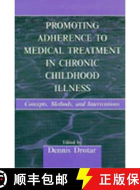 【3-4周达】Promoting Adherence to Medical Treatment in Chronic Childhood Illness: Concepts, Methods, ... [9780805833485]