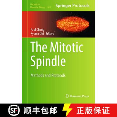 【3-4周达】精装 The Mitotic Spindle : Methods and Protocols (1st ed. 2016) [9781493935406]