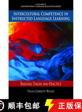 【3-4周达】Intercultural Competence in Instructed Language Learning: Bridging Theory and Practice (HC) [9781681234182]