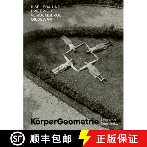 【3-4周达】精装 KorperGeometrie – Ilse Leda und Friedrich Vordemberge–Gildewart [9783422802834]