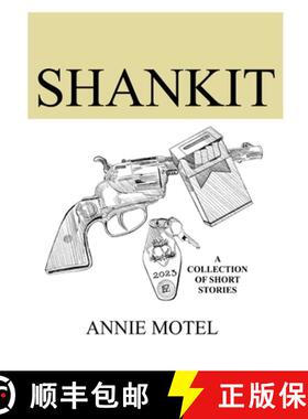 【3-4周达】Shankit: A Collection of Short Stories [9781365404443]