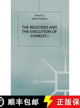 【3-4周达】The Regicides and the Execution of Charles 1 [9780333802595]