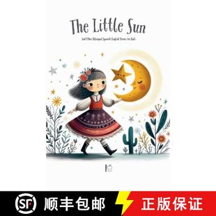 Litte Other The for 9798227970817 Stories Sun 4周达 Spanish Bilingual And Kids English