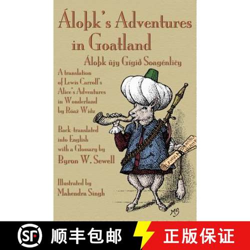 【3-4周达】LoA K's Adventures in Goatland ( LoA K Ujy GigiAdegree SoagenliAiy): A Translation of Lewi... [9781904808763]